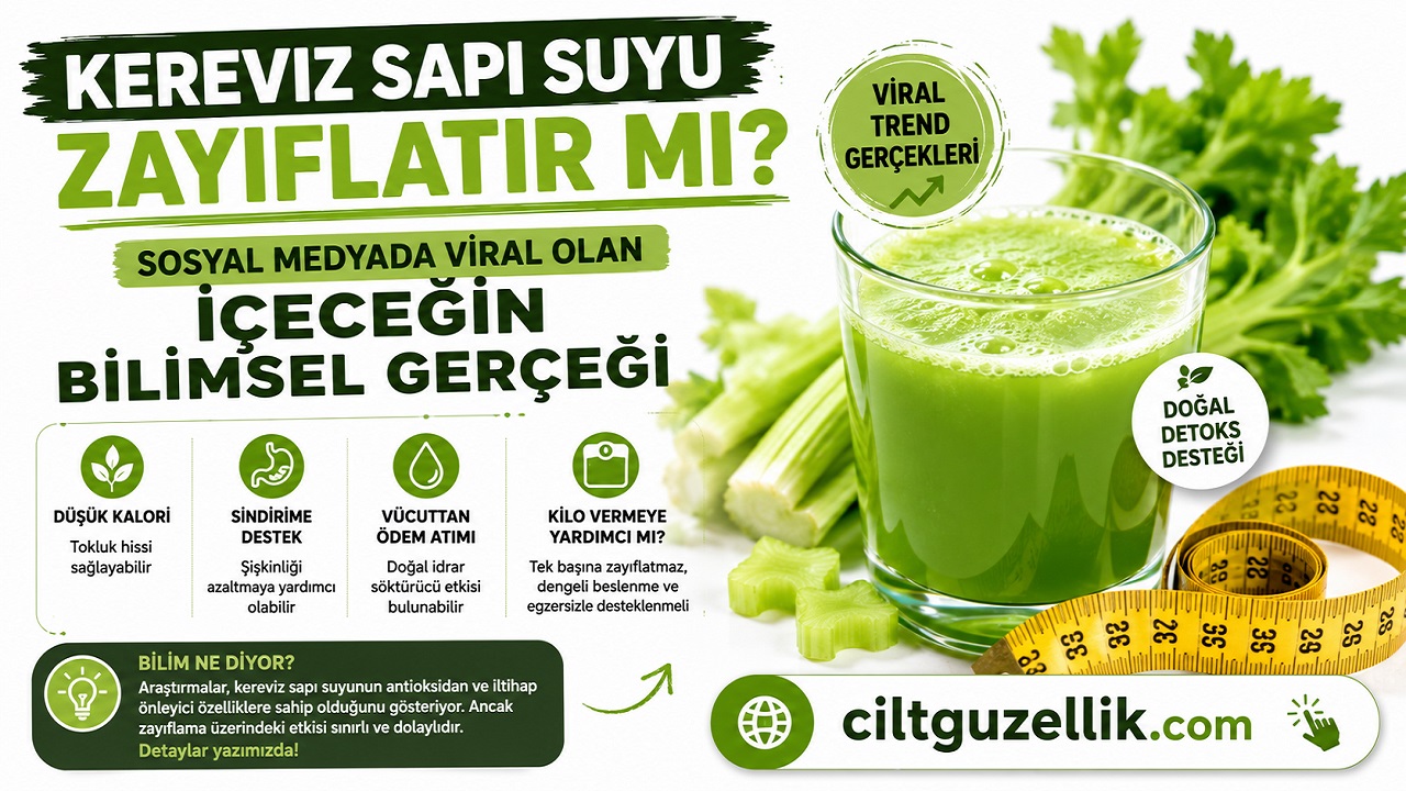 Kereviz Sapı Suyu Zayıflatır mı? Sosyal Medyada Viral Olan İçeceğin Bilimsel Gerçeği